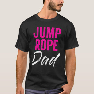 T-shirt Corde de saut pour homme Corde de saut pour papa c