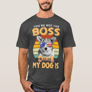 T-shirt Corgi Chien Corgi Aime Vous N'Êtes Pas Le Patron D
