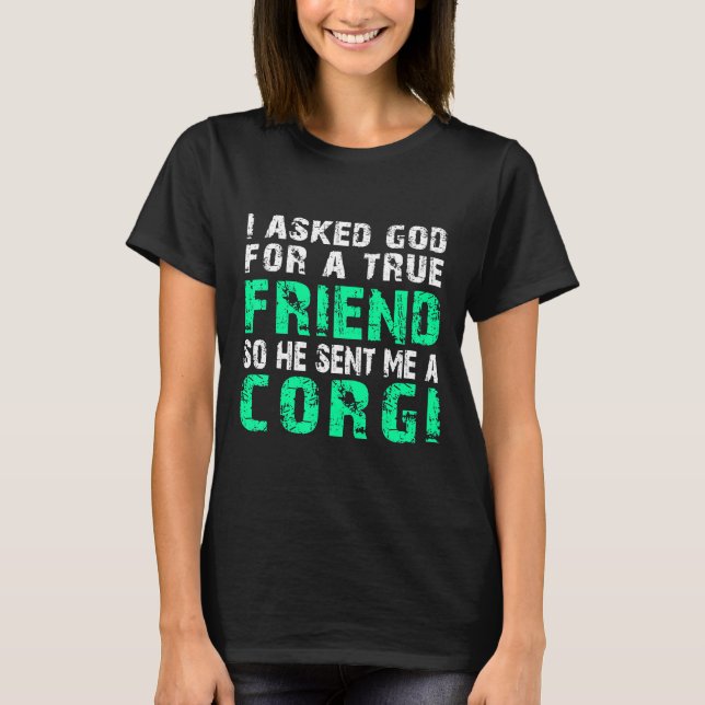 T-shirt Corgi Chien Corgi Vrai Ami   (Devant)