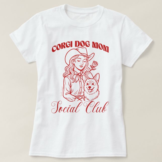 T-shirt Corgi Chig Mom Social Club Line Art pour femmes (Design devant)