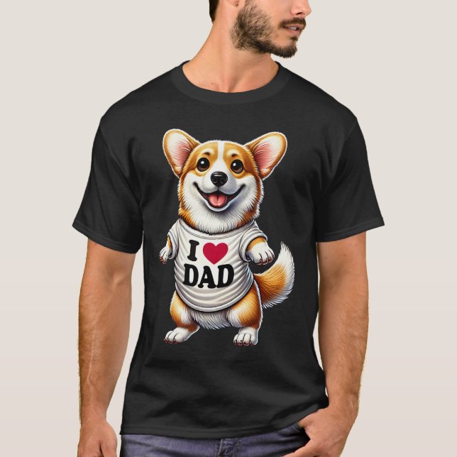 T-shirt Corgi Dad I Love Dad Corgi Lover (Devant)