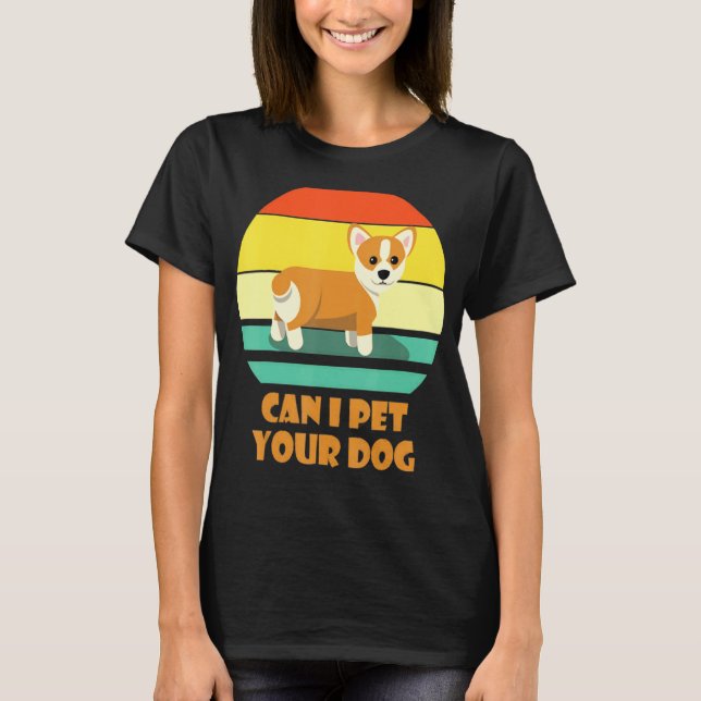 T-shirt Corgi Dog Pun Cute Pet Corgi (Devant)