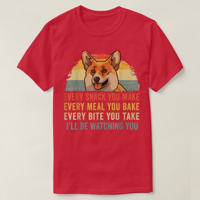 T-shirt Corgi Drôle Rétro Chaque Snack Que Vous Faites Cha (Design devant)