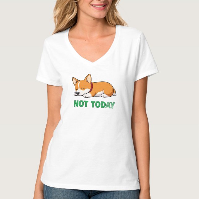 T-shirt Corgi Endormi Pas Aujourd'hui (Devant)