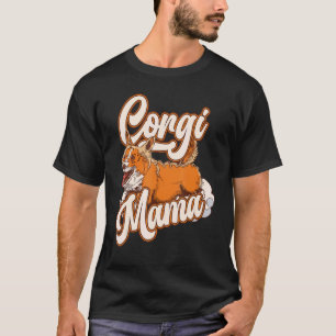 T-shirt Corgi Femmes Filles Chiot Maman Chien Mama
