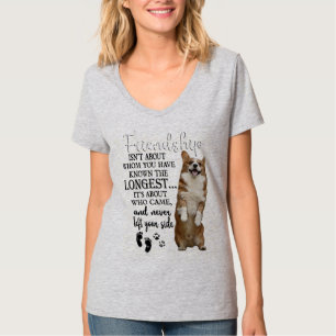 T-shirt Corgi Friendship n'est pas sur qui vous avez connu