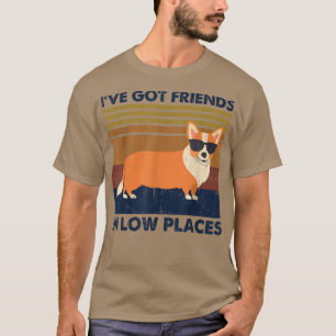 T-shirt Corgi J'ai des amis à Low Place Vintage Dog Co