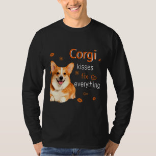 T-shirt Corgi Kisses Fix Everything 1249