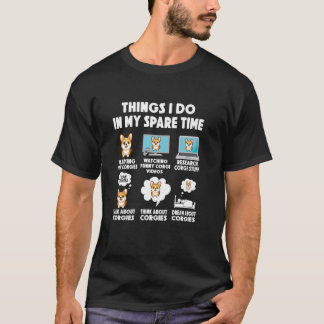 T-shirt corgi les choses faire à temps libre chien proprié