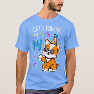 T-shirt Corgi Let's Pawty I'm 14th Birthday 14 Years T