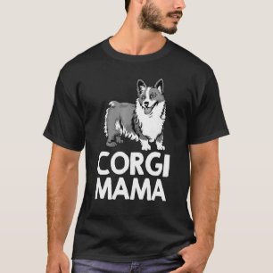 T-shirt Corgi Mama Pour Chien Chien Chien Femmes Maman Fil