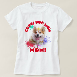 T-shirt Corgi Maman Chien Meilleur Chien Maman Jamais