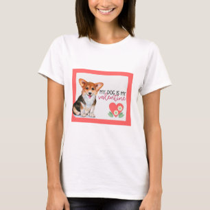 T-shirt Corgi Mignonne Mon Chien Ma Saint Valentin