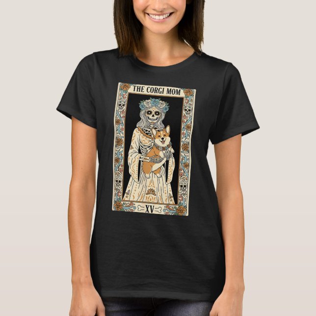 T-shirt Corgi Mom Tarot Card Skeleton Dog Lover Soky Hallo (Devant)