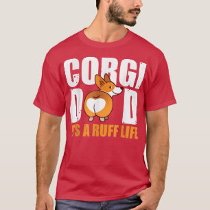 T-shirt Corgi Papa C'est un ruff vie Corgi Amoureux de les