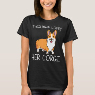 T-shirt Corgi pour maman Welsh Corgi animal chien