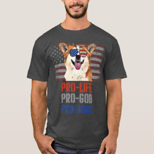 T-shirt Corgi Pro Life Pro God Pro Dogs393