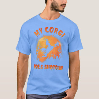 T-shirt Corgi Rides Shotgun Funny Corgi Amoureux des chien