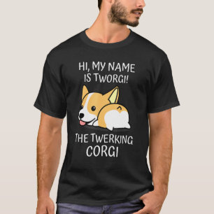 T-shirt Corgi Twerk Twerking Chien race Chien amusant