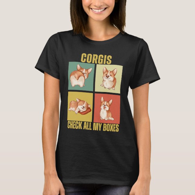 T-shirt Corgis Check All My Boxes  Corgi (Devant)