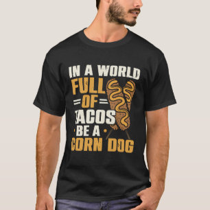 T-shirt Corn Amoureux des chiens Hot Dog Corndog Saucage H