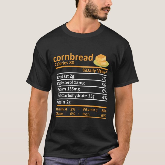 T-shirt Cornbread Nutrition Alimentation Thanksgiving Cost (Devant)