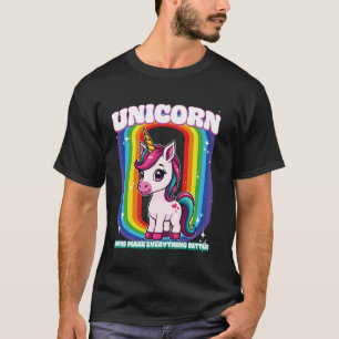 T-shirt Corne de Licorne Rend Tout Meilleur Licorne