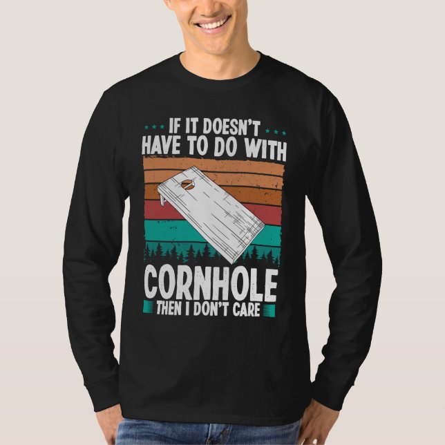 T-shirt Cornhole Player I dont care Throwing Cornhole Team (Devant)