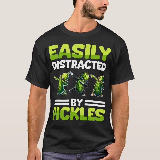 T-shirt Cornichon Drôle De Cornichon Facilement Distrait P (Devant)