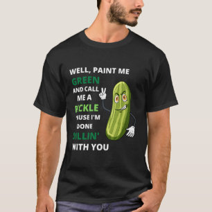 T-shirt Cornichon J'en Ai Marre De Toi