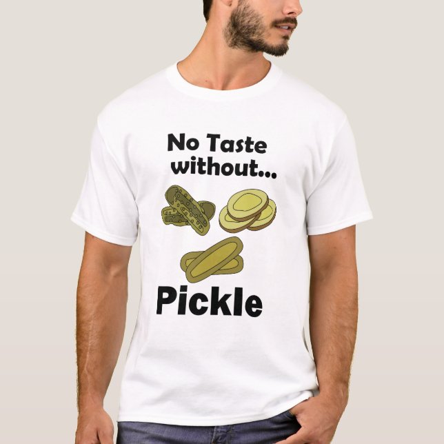 T-shirt Cornichons Sans Goût Sans Fête De Cornichons (Devant)
