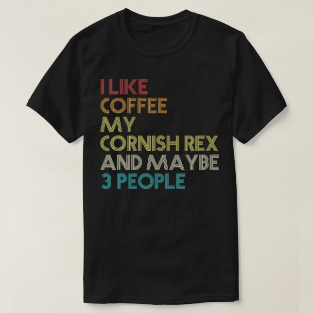 T-shirt Cornish Re Chat Propriétaire Cadeau Coffee Coffre  (Design devant)