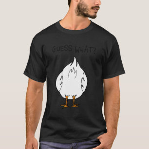 T-shirt Corny Papa Plaisanter Devinez W Chicken Butt