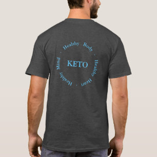 T-shirt Corps sain, coeur sain, cétonique sain d'esprit