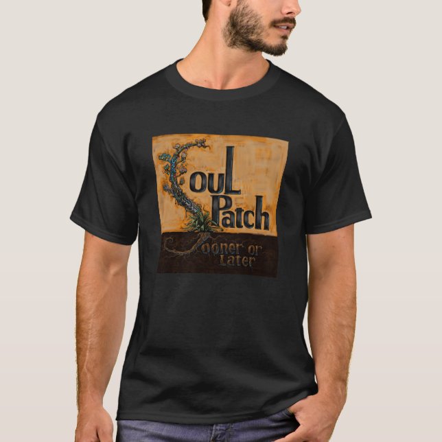 T-shirt Correction d'âme - tôt ou tard (Devant)