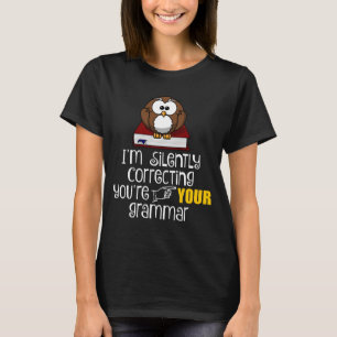T-shirt Correction silencieuse de votre chou sarcastique d
