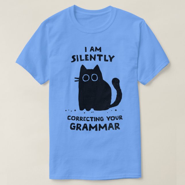 T-shirt Correction silencieuse de votre grammaire (Design devant)