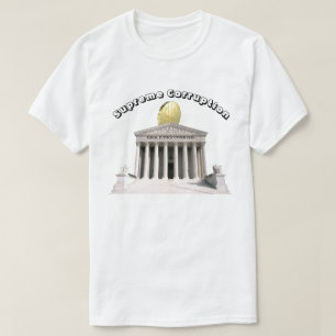 T-shirt Corruption suprême - JUSTICE ÉGALE DE MOINS DE $$$