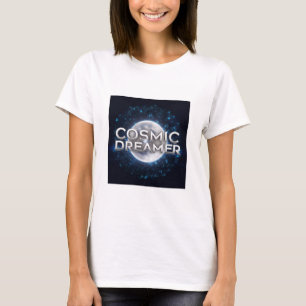 T-shirt Cosmic Dreamer 