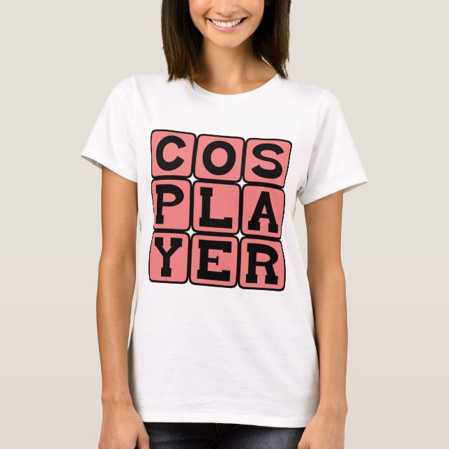 T-shirt Cosplayer, costume de jeu (Devant)