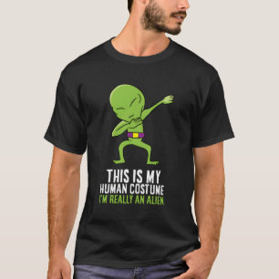 T-shirt Costume Alien C'Est Mon Costume Humain Je Suis Vra