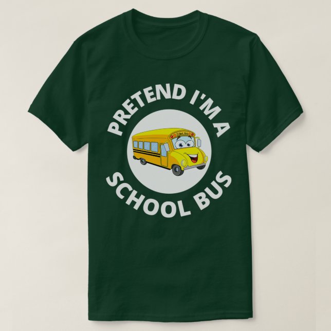 T-shirt Costume De Bus Scolaire Prétendre Ix27m A Bus Scol (Design devant)