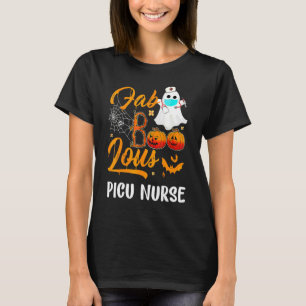 T-shirt Costume de nurse PICU Faboolous Halloween Pédiatri