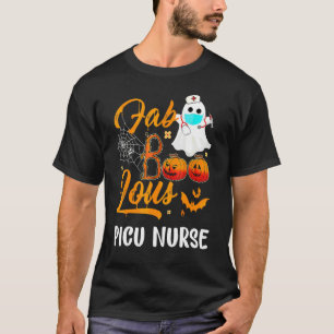 T-shirt Costume de nurse PICU Faboolous Halloween Pédiatri