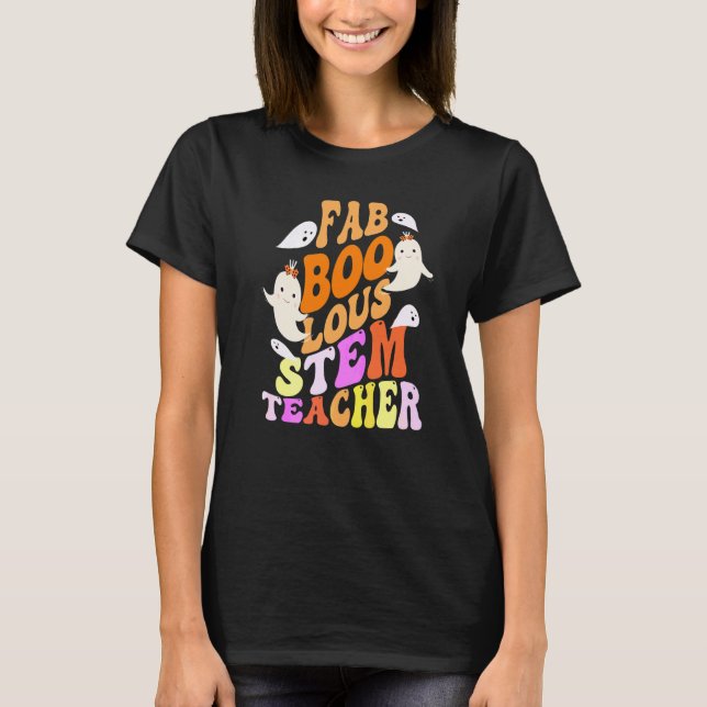 T-shirt Costume de PROFESSEUR DE STEM Faboolous C'est Mon  (Devant)