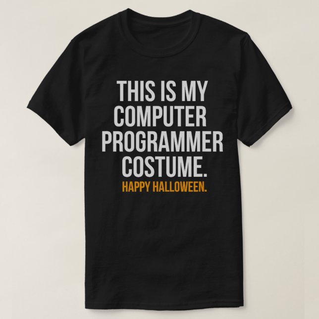 T-shirt Costume de programmeur d'ordinateur drôle Hallowee (Design devant)