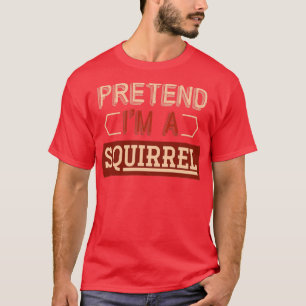 T-shirt Costume d'écureuil drôle Écureuil cadeau animal