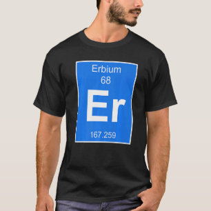 T-shirt Costume d'élément d'erbium Tableau périodique Chim