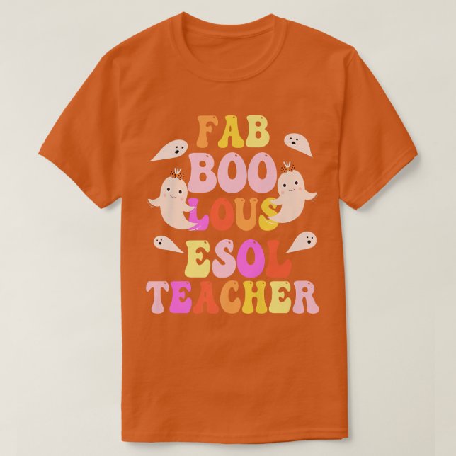 T-shirt Costume d'ENSEIGNANT ESOL Faboeux C'Est Mon Éffray (Design devant)
