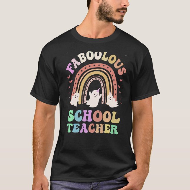 T-shirt Costume D'ENSEIGNANT FaBOOlous SCHOOL Ceci Est Mon (Devant)
